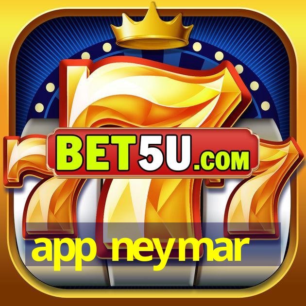 app neymar